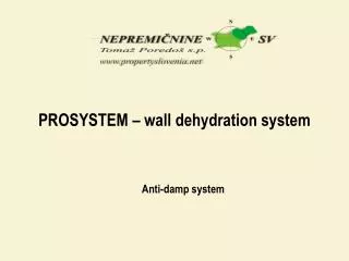 PROSYSTEM – wall dehydration system