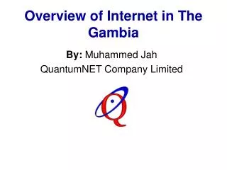 Overview of Internet in The Gambia