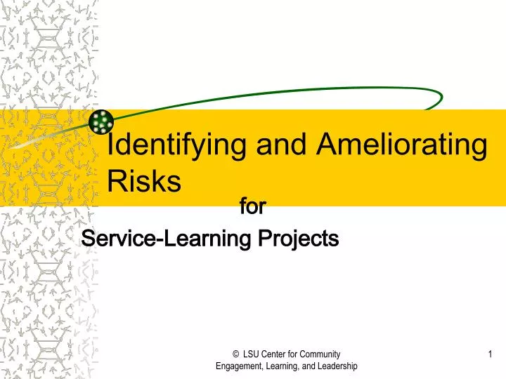 identifying and ameliorating risks