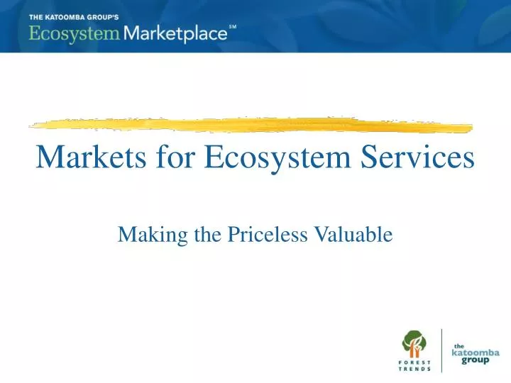 markets for ecosystem services