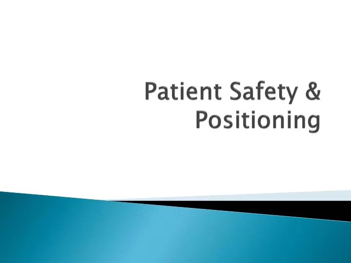 patient safety positioning