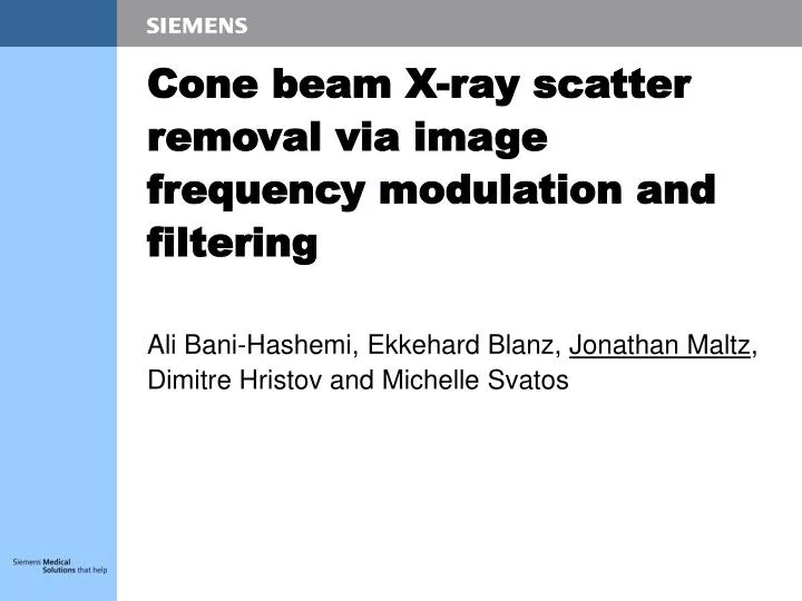 cone beam x ray scatter removal via image frequency modulation and filtering