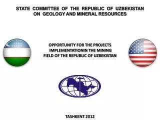 STATE COMMITTEE OF THE REPUBLIC OF UZBEKISTAN ON GEOLOGY AND MINERAL RESOURCES