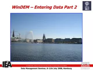 WinDEM – Entering Data Part 2