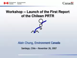 Workshop -- Launch of the First Report of the Chilean PRTR