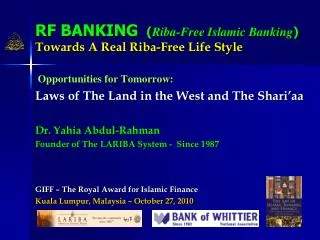 RF BANKING ( Riba-Free Islamic Banking ) Towards A Real Riba-Free Life Style