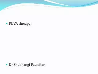 PUVA therapy Dr Shubhangi Paunikar