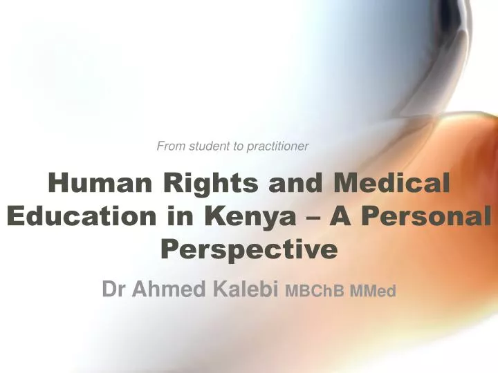 human rights and medical education in kenya a personal perspective