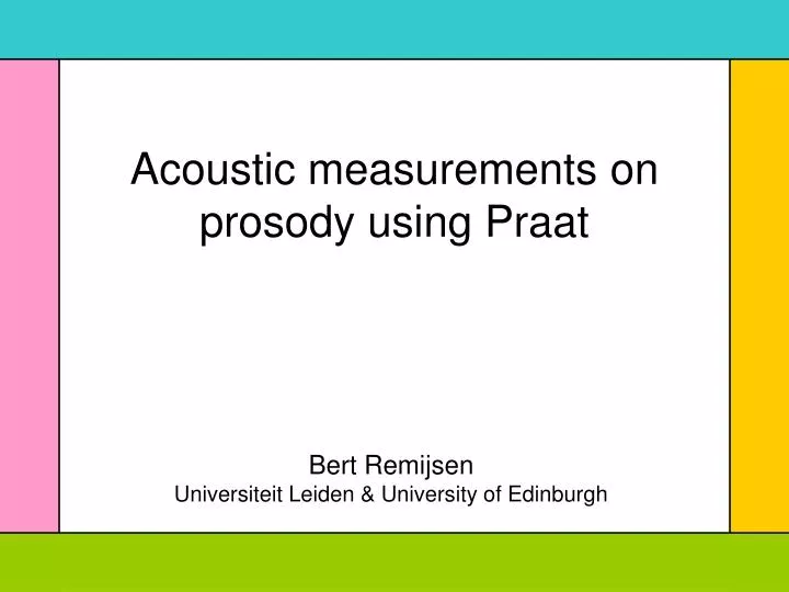 acoustic measurements on prosody using praat
