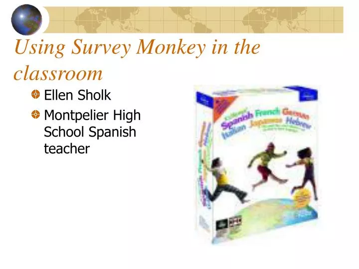 using survey monkey in the classroom