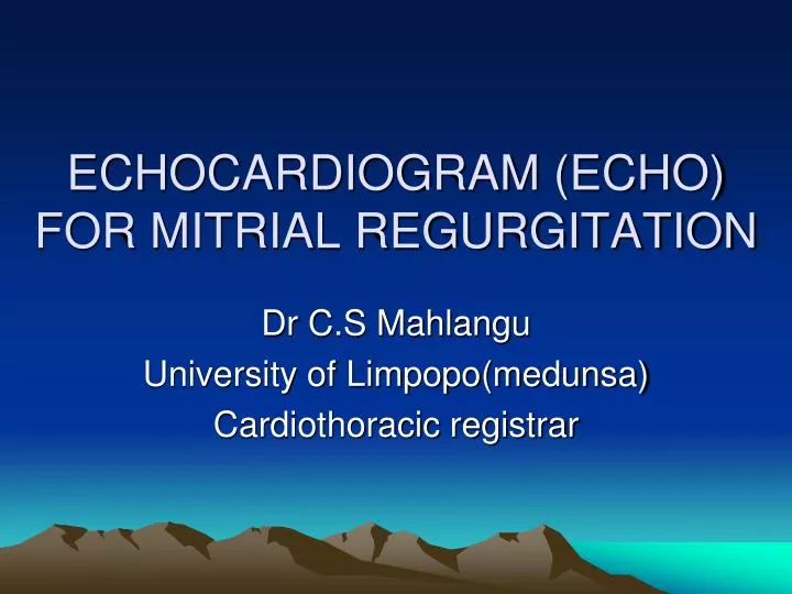echocardiogram echo for mitrial regurgitation