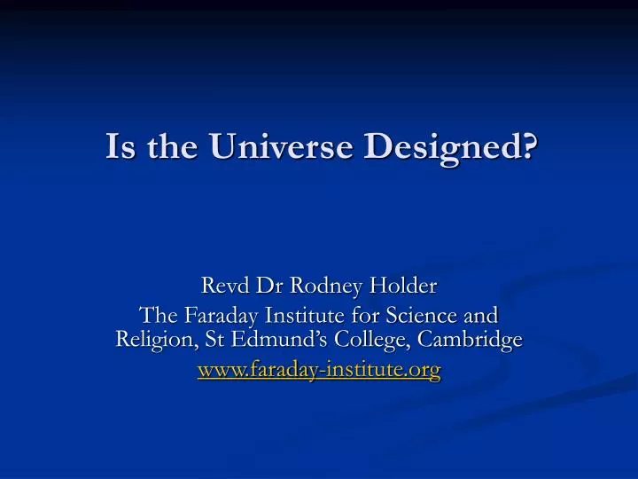 is the universe designed