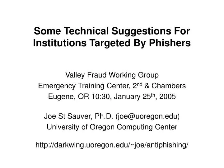 some technical suggestions for institutions targeted by phishers