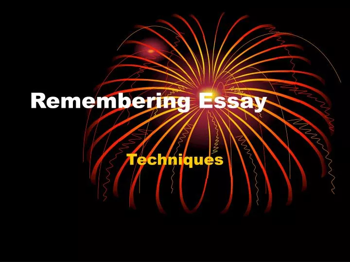 remembering essay