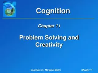 Problem Solving and Creativity