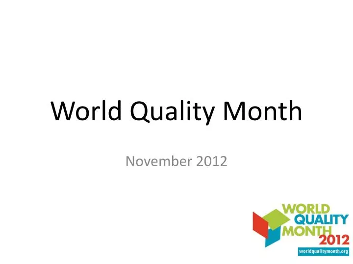 world quality month