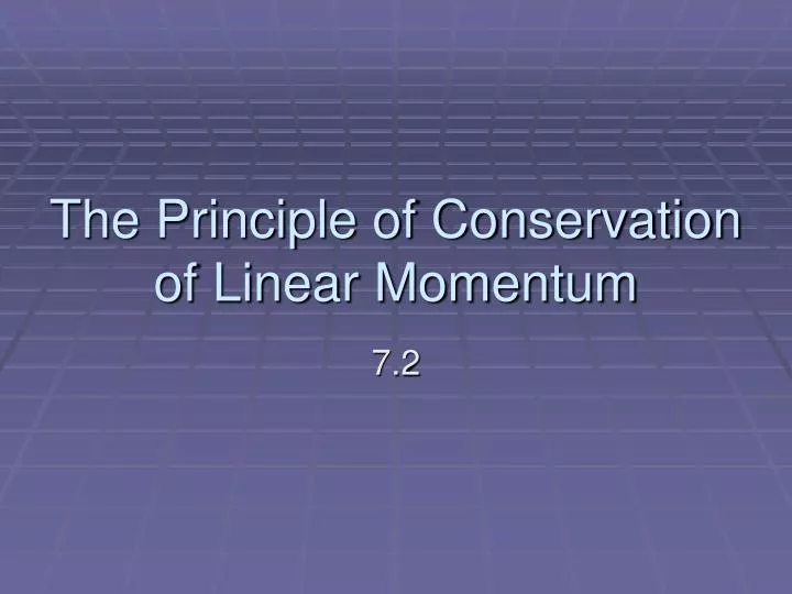 the principle of conservation of linear momentum