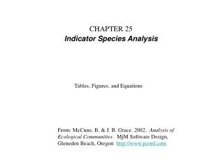 CHAPTER 25 Indicator Species Analysis