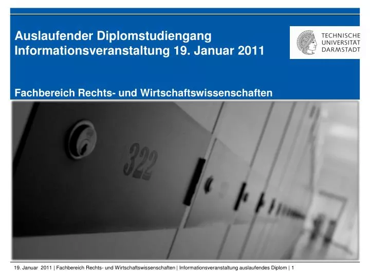 auslaufender diplomstudiengang informationsveranstaltung 19 januar 2011