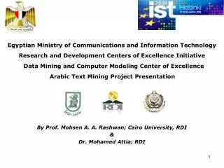By Prof. Mohsen A. A. Rashwan; Cairo University, RDI &amp; Dr. Mohamed Attia; RDI