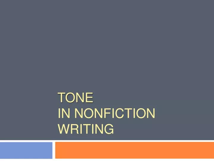 tone in nonfiction writing