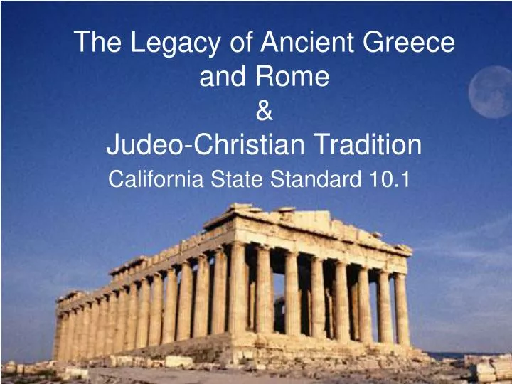 the legacy of ancient greece and rome judeo christian tradition