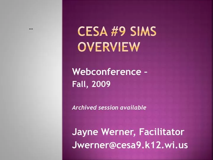 cesa 9 sims overview