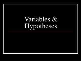 variables hypotheses