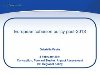 European c ohesion p olicy post-2013