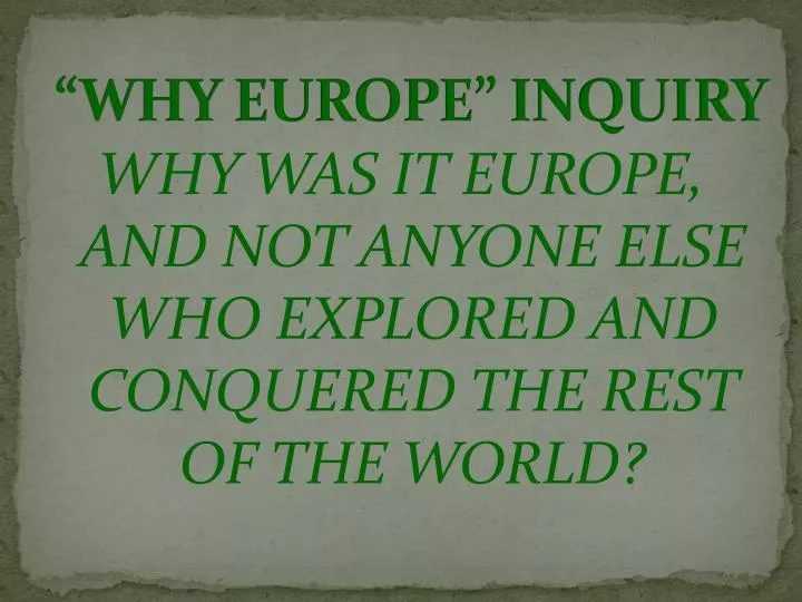 why europe inquiry