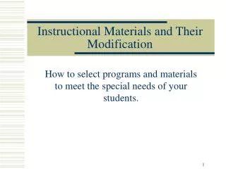 Instructional Materials and Their Modification