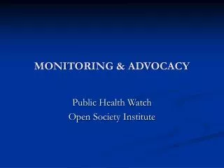 monitoring advocacy