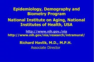 Epidemiology, Demography and Biometry Program