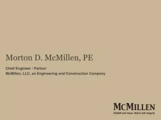 Morton D. McMillen, PE