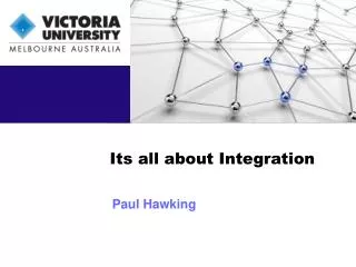 Its all about Integration
