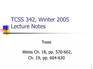 TCSS 342, Winter 2005 Lecture Notes