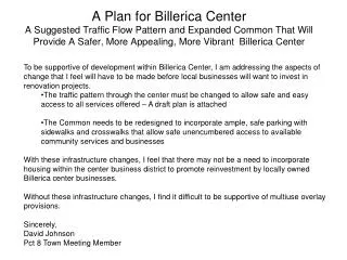 A Plan for Billerica Center A Suggested Traffic Flow Pattern and Expanded Common That Will Provide A Safer, More Appeal