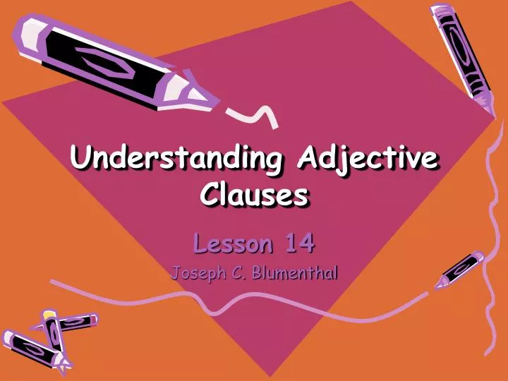 understanding adjective clauses