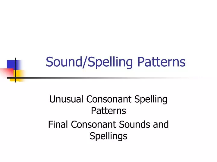 sound spelling patterns