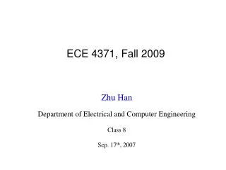 ECE 4371, Fall 2009