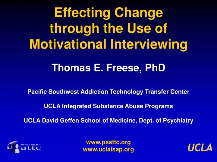 effecting change through the use of motivational interviewing