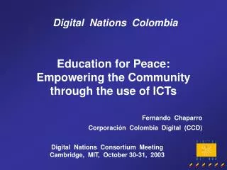 Education for Peace: Empowering the Community through the use of ICTs