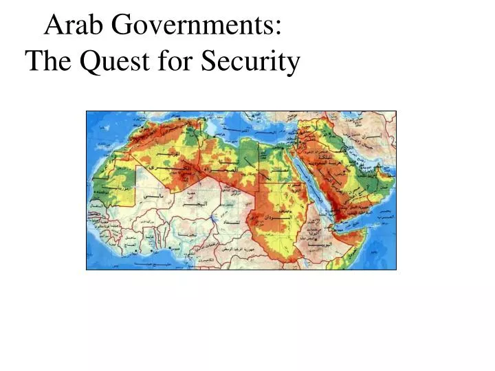 arab governments the quest for security