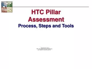 HTC Pillar Assessment Process, Steps and Tools