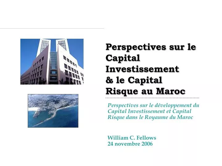perspectives sur le capital investissement le capital risque au maroc
