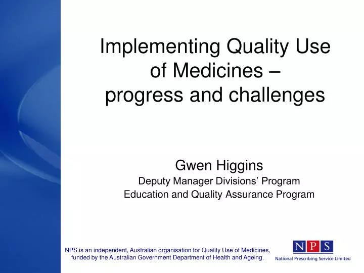 implementing quality use of medicines progress and challenges