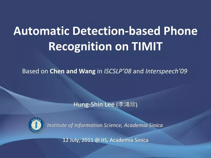 automatic detection based phone recognition on timit