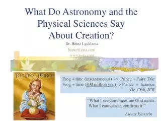 What Do Astronomy and the Physical Sciences Say About Creation?