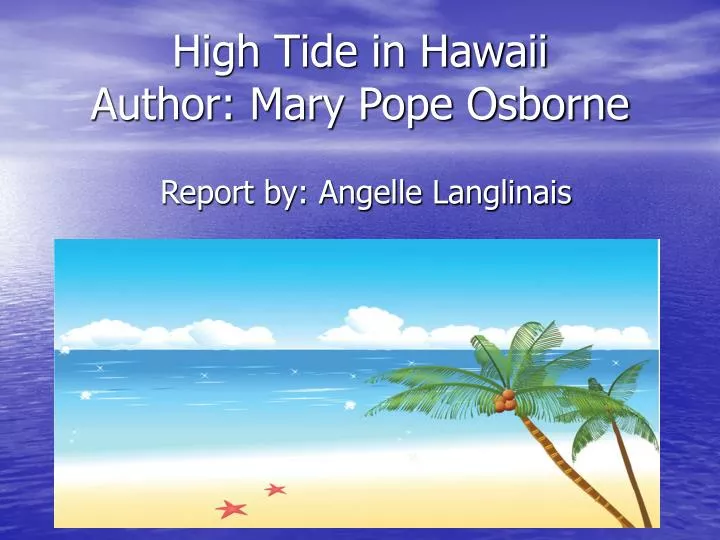 high tide in hawaii author mary pope osborne