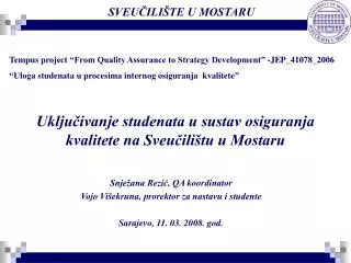 Uključivanje studenata u sustav osiguranja kvalitete na Sveučilištu u Mostaru